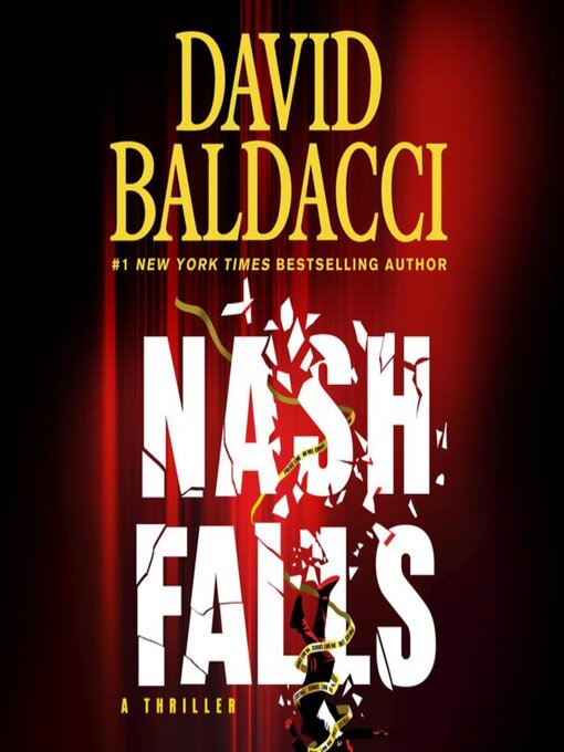 Title details for Nash Falls by David Baldacci - Wait list